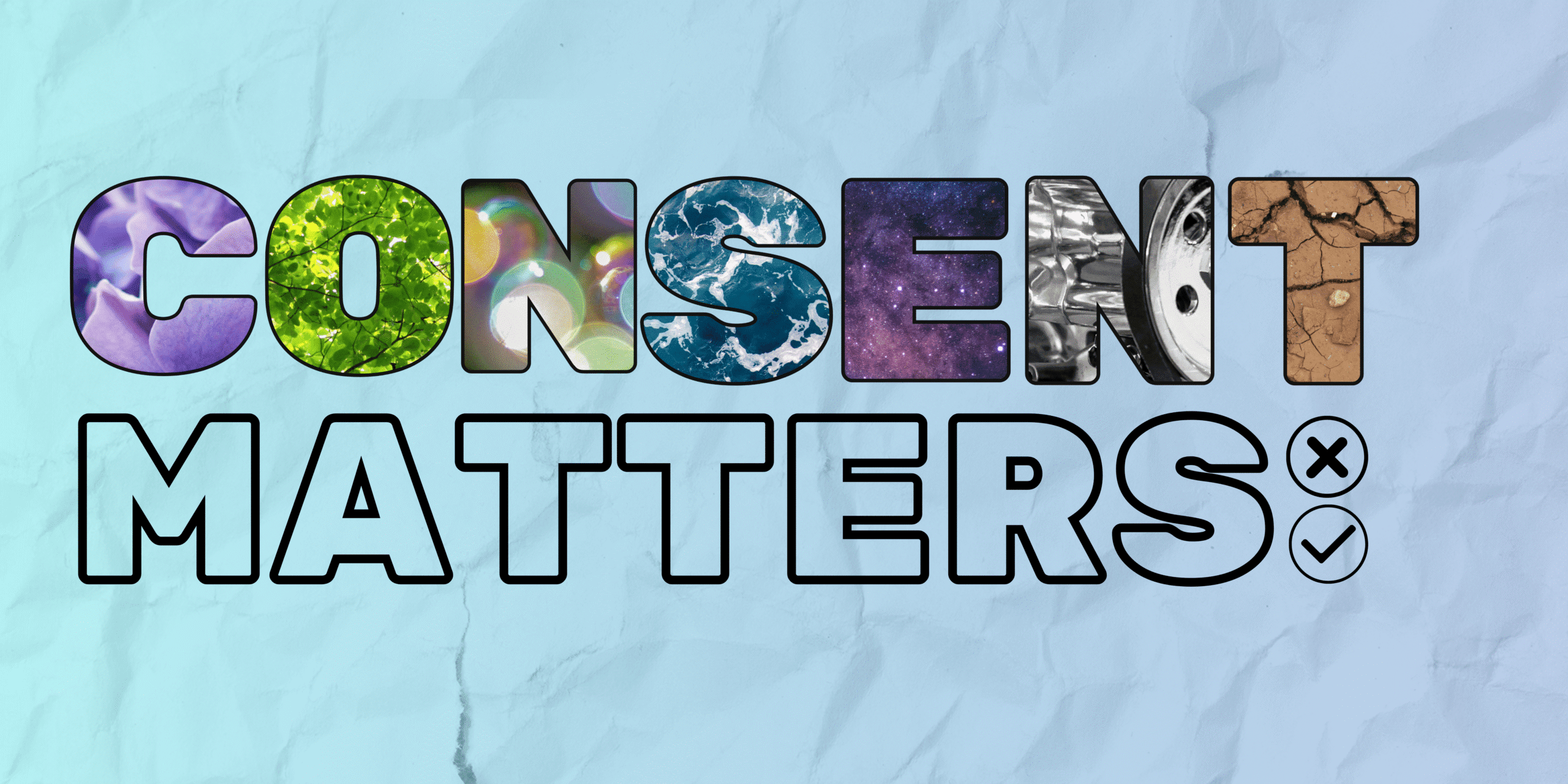 Consent Matters